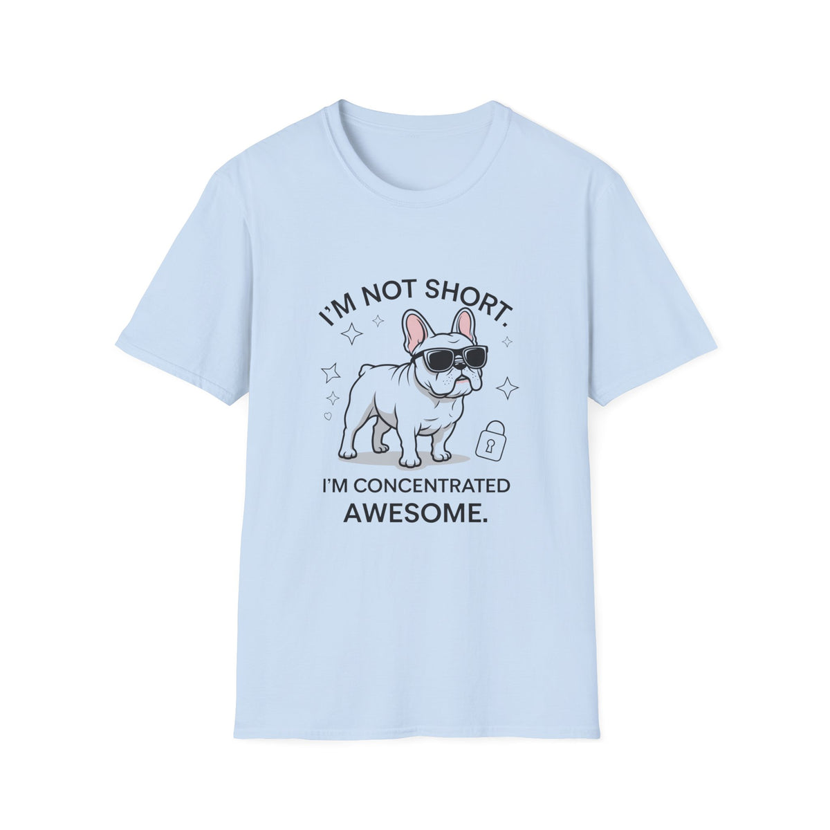 Unisex Graphic T-Shirt: "I'm Not Short, I'm Concentrated Awesome" - Fun Gift for Dog Lovers, Birthdays, Casual Wear, Pet-Themed Apparel